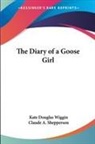 Kate Douglas Wiggin - Diary of a Goose Girl