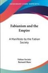 Fabian Society, Bernard Shaw - Fabianism and the Empire