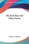 Richard Le Gallienne - Junk Man and Other Poems