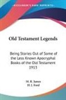 M. R. James, M.R. James - Old Testament Legends