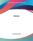 Charlotte Bronte - Shirley