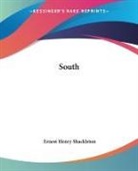 Ernest Henry Shackleton, Sir Ernest Shackleton - South
