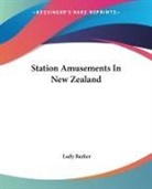 Lady Barker, Lady Mary Barker - Station Amusements in New Zealand