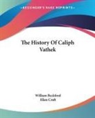 William Beckford, William Craft Beckford, Ellen Craft - History of Caliph Vathek