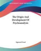 Sigmund Freud - Origin and Development of Psychoanalysis