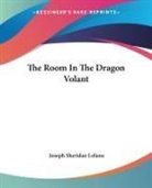 Joseph Sheridan Lefanu - Room in the Dragon Volant