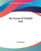 Anne Bronte - Tenant of Wildfell Hall