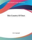 H. E. Marshall - This Country of Ours