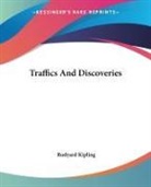 Rudyard Kipling - Traffics and Discoveries