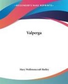 Mary Wollstonecraft Shelley - Valperga