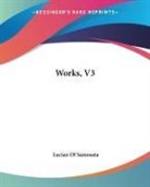 Lucian of Samosata - Works, V3