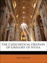 Saint Gregory - The Catechetical Oration of Gregory of N