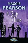 Maggie Pearson, Pearson Maggie - A Slip in Time