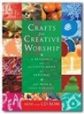 Jan Brind, Jan/ Wilkinson Brind, Tessa Wilkinson - Crafts for Creative Worship