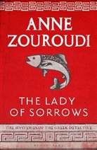 Anne Zouroudi - The Lady of Sorrows