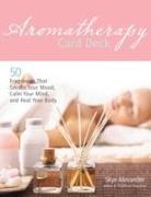 Skye Alexander - Aromatherapy Card Deck