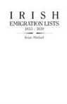Mitchell, Adrian Mitchell, Brian Mitchell - Irish Emigration Lists, 1833-1839