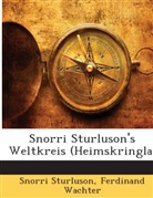 Snorri Sturluson, Ferdinand Wachter - Snorri Sturluson's Weltkreis (Heimskring