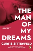 Curtis Sittenfeld, Sittenfeld Curtis - The man of my dreams