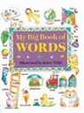 Isobel Clark, Clark Isabel, Jenny Tulip, Isobel Clark, Jenny Tulip, Isabel Clark - My Big Book of Words