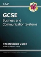 CGP Books, Richard Parsons, CGP Books - Gcse Business and Communication Systems Revision Guide