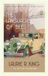 Laurie R King, Laurie R. King, Laurie R. (Author) King - The Language of Bees