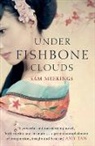 Sam Meekings - Under Fishbone Clouds