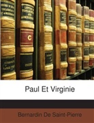 Ber De Saint-Pierre, Bernardin De Saint-Pierre - Paul Et Virginie