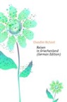 Richard Chandler, Society Of Dilettanti - Reisen in Griechenland