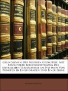 Benjamin Witzschel - Grundlinien Der Neueren Geometrie: Mit B