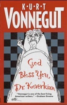 Kurt Vonnegut - God Bless You, Dr Kevorkian