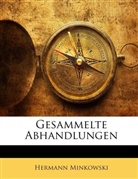 Hermann Minkowski, Hermann Minkowski - Gesammelte Abhandlungen