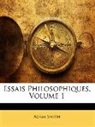 adam Smith - Essais Philosophiques, Volume 1