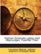 Johann J. Chr. Bode, Johann Joachim Christoph Bode, Laurence Sterne - Tristram Schandis Leben Und Meynungen, V