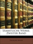 François Arago, Franois Arago - Smmtliche Werke, Volume 2