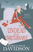 Mary J. Davidson, Mary Janice Davidson, Maryjanice Davidson - Undead and Unreturnable