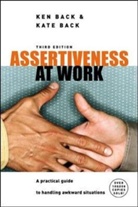 Kate Back, Ken Back, Back Kate, Back Ken - Assertiveness at Work