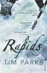Tim Parks - Rapids