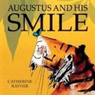 Catherine Rayner - Augustus and His Smile