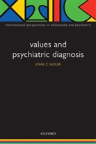 John Sadler, John Z. Sadler - Values and Psychiatric Diagnosis