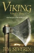 Tim Severin - Viking - King's Man