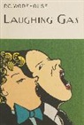 P. G. Wodehouse, P.G. Wodehouse, P.G. Woodehouse - Laughing Gas