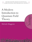 Michele Maggiore, Michele (Department of Theoretical Physics Maggiore, Maggiore Michele - A Modern Introduction to Quantum Field Theory
