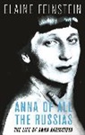 Elaine Feinstein - Anna of All the Russians: