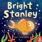 Matt Buckingham, Buckingham Matt, Matt Buckingham, Buckingham Matt - Bright Stanley