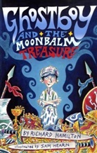Hamilto, Hamilton, Richard Hamilton, Hearn, Sean Hearn, Sam Hearn - Ghostboy and the Moonbeam Treasure