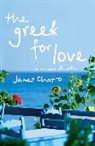 James Chatto, Chatto James - The Greek for Love