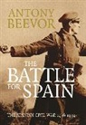 Antony Beevor - Battle for Spain