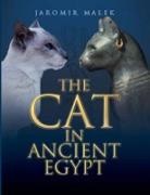Jaromir Malek, Malek Jaromir - The Cat In Ancient Egypt