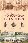 Liza Picard, Picard Liza - Victorian London